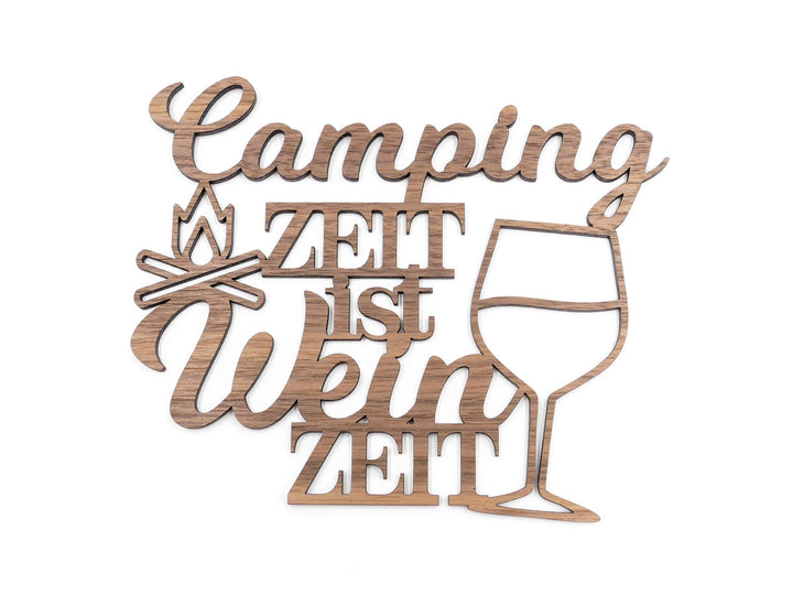 Camper Wand-Bild "Camping Zeit ist Wein Zeit" Walnussholz